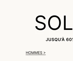 Solde jusqu’à 60% de rabais HOMMES