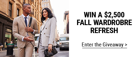Win a $2,500 Fall Wardrobe Refresh Enter the Giveaway