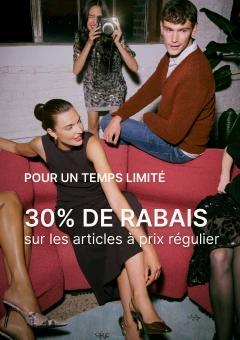 30 % DE RABAIS SUR (PRESQUE) TOUT