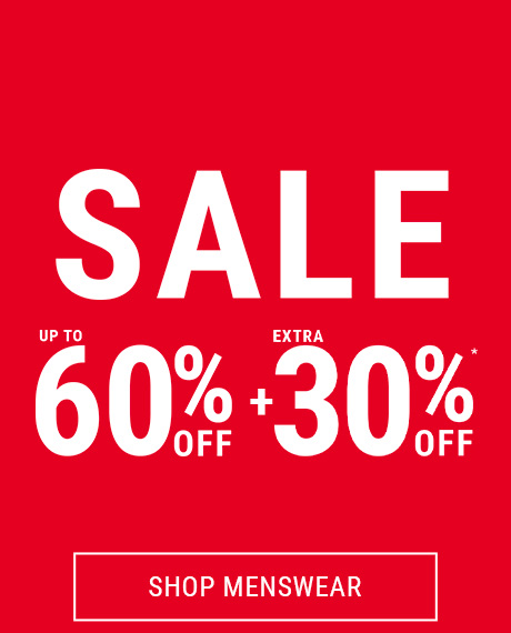 sale up to 60% off + extra 30% - shop menswear