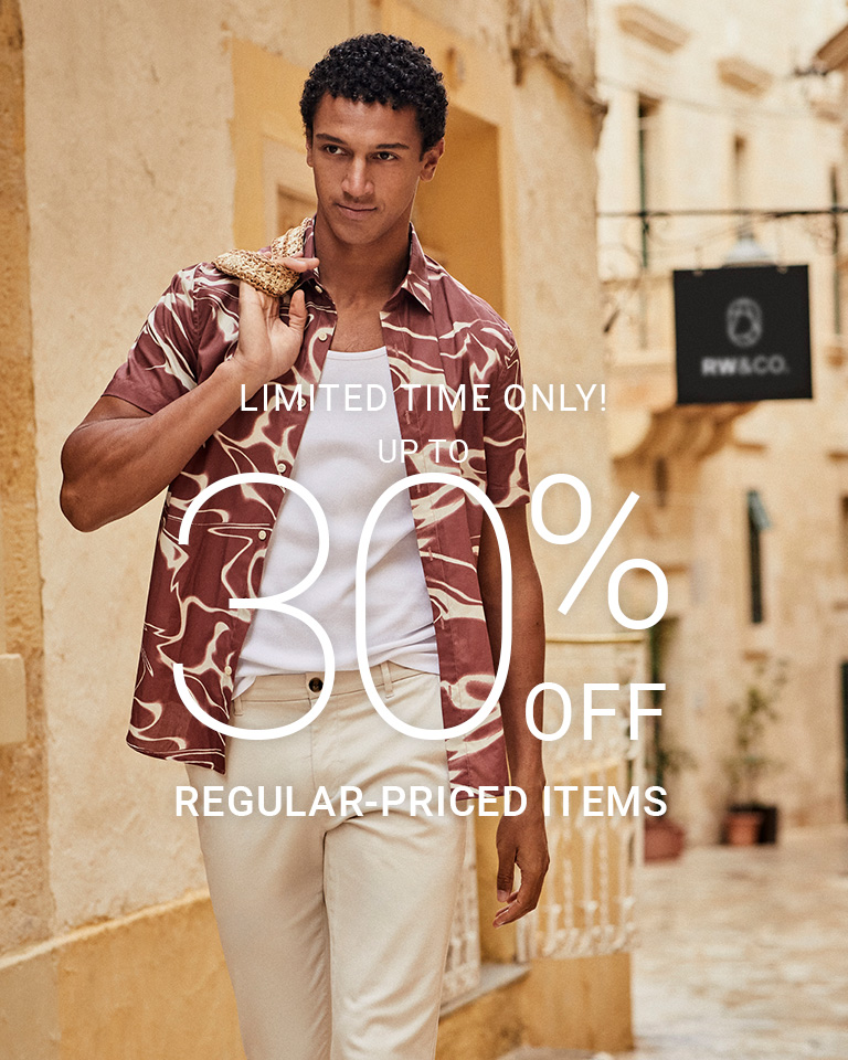 LIMITED TIME ONLY! UP TO 30% OFF REGULAR-PRICED STYLES (Including suits)